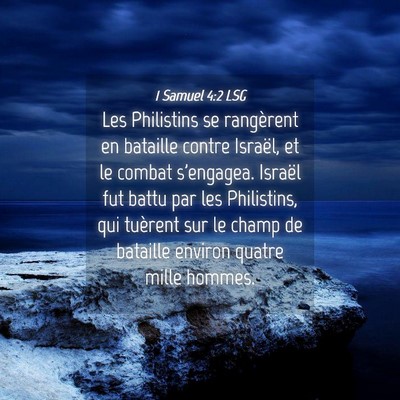 Picture 04 - 1 Samuel 4:2 LSG - Les Philistins se rangèrent en bataille contre - Bible Verse Picture