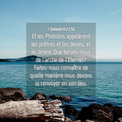Picture 04 - 1 Samuel 6:2 LSG - Et les Philistins appelèrent les prêtres et les - Bible Verse Picture