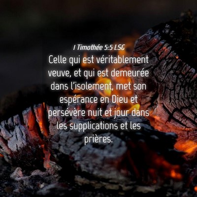 Picture 04 - 1 Timothée 5:5 LSG - Celle qui est véritablement veuve, et qui est - Bible Verse Picture