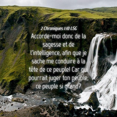 Picture 04 - 2 Chroniques 1:10 LSG - Accorde-moi donc de la sagesse et de - Bible Verse Picture