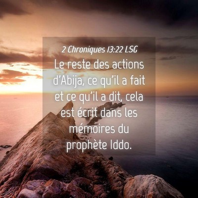 Picture 04 - 2 Chroniques 13:22 LSG - Le reste des actions d'Abija, ce qu'il a fait et - Bible Verse Picture