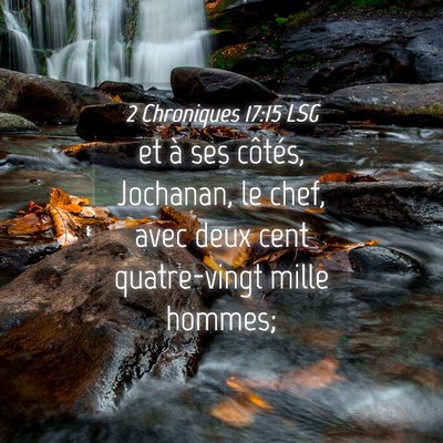 Picture 04 - 2 Chroniques 17:15 LSG - et à ses côtés, Jochanan, le chef, avec deux - Bible Verse Picture