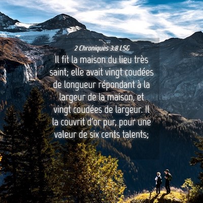 Picture 04 - 2 Chroniques 3:8 LSG - Il fit la maison du lieu très saint; elle avait - Bible Verse Picture