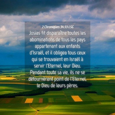 Picture 04 - 2 Chroniques 34:33 LSG - Josias fit disparaître toutes les abominations - Bible Verse Picture