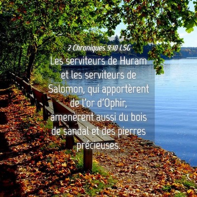 Picture 04 - 2 Chroniques 9:10 LSG - Les serviteurs de Huram et les serviteurs de - Bible Verse Picture
