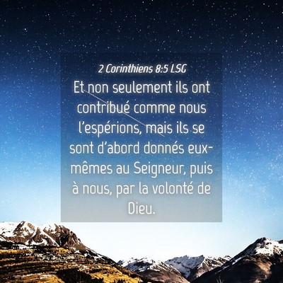 Picture 04 - 2 Corinthiens 8:5 LSG - Et non seulement ils ont contribué comme nous - Bible Verse Picture
