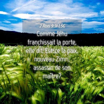 Picture 04 - 2 Rois 9:31 LSG - Comme Jéhu franchissait la porte, elle dit: - Bible Verse Picture