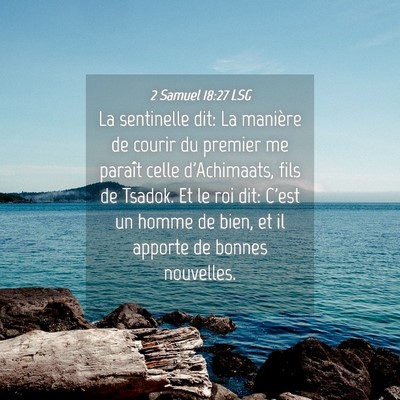 Picture 04 - 2 Samuel 18:27 LSG - La sentinelle dit: La manière de courir du - Bible Verse Picture
