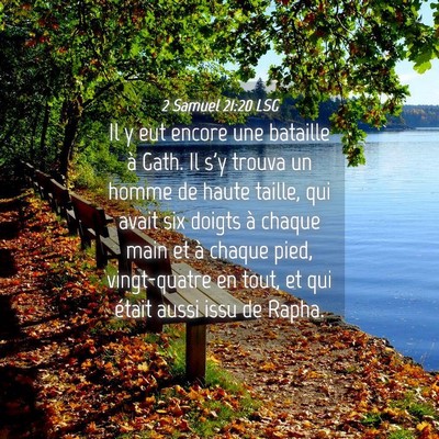 Picture 04 - 2 Samuel 21:20 LSG - Il y eut encore une bataille à Gath. Il s'y - Bible Verse Picture
