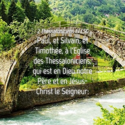 Picture 04 - 2 Thessaloniciens 1:1 LSG - Paul, et Silvain, et Timothée, à l'Eglise des - Bible Verse Picture