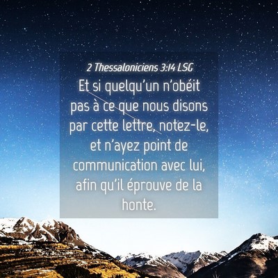 Picture 04 - 2 Thessaloniciens 3:14 LSG - Et si quelqu'un n'obéit pas à ce que nous - Bible Verse Picture