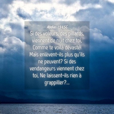 Picture 04 - Abdias 1:5 LSG - Si des voleurs, des pillards, viennent de nuit - Bible Verse Picture