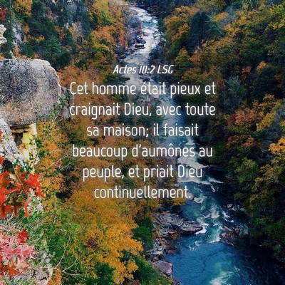Picture 04 - Actes 10:2 LSG - Cet homme était pieux et craignait Dieu, avec - Bible Verse Picture