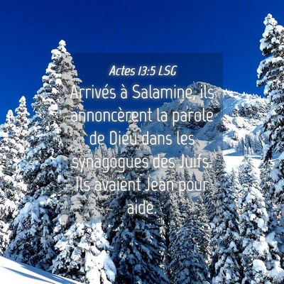Picture 04 - Actes 13:5 LSG - Arrivés à Salamine, ils annoncèrent la parole - Bible Verse Picture