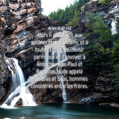Picture 04 - Actes 15:22 LSG - Alors il parut bon aux apôtres et aux anciens, - Bible Verse Picture