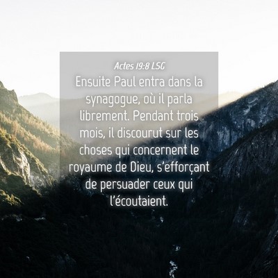 Picture 04 - Actes 19:8 LSG - Ensuite Paul entra dans la synagogue, où il - Bible Verse Picture