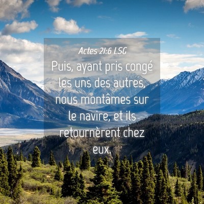 Picture 04 - Actes 21:6 LSG - Puis, ayant pris congé les uns des autres, nous - Bible Verse Picture