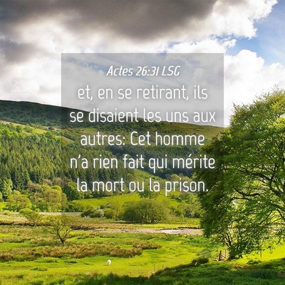 Picture 04 - Actes 26:31 LSG - et, en se retirant, ils se disaient les uns aux - Bible Verse Picture