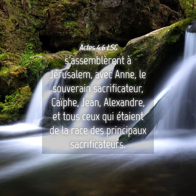 Picture 04 - Actes 4:6 LSG - s'assemblèrent à Jérusalem, avec Anne, le - Bible Verse Picture