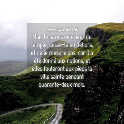 Picture 04 - Apocalypse 11:2 LSG - Mais le parvis extérieur du temple, laisse-le en - Bible Verse Picture