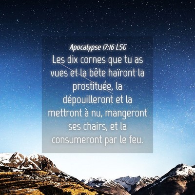 Picture 04 - Apocalypse 17:16 LSG - Les dix cornes que tu as vues et la bête - Bible Verse Picture