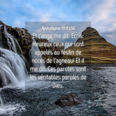 Picture 04 - Apocalypse 19:9 LSG - Et l'ange me dit: Ecris: Heureux ceux qui sont - Bible Verse Picture