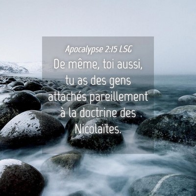 Picture 04 - Apocalypse 2:15 LSG - De même, toi aussi, tu as des gens attachés - Bible Verse Picture
