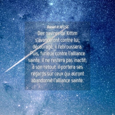 Picture 04 - Daniel 11:30 LSG - Des navires de Kittim s'avanceront contre lui; - Bible Verse Picture