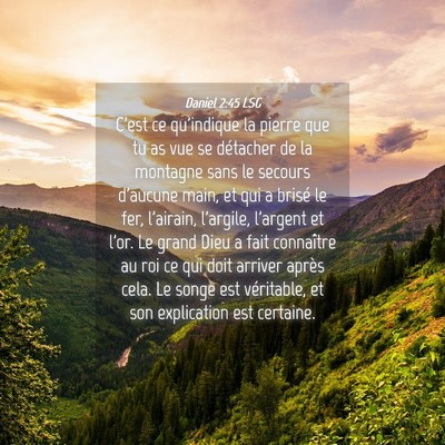 Picture 04 - Daniel 2:45 LSG - C'est ce qu'indique la pierre que tu as vue se - Bible Verse Picture