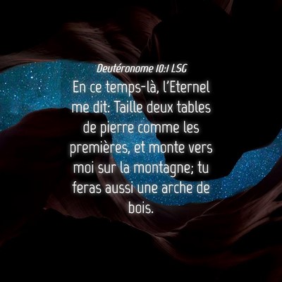 Picture 04 - Deutéronome 10:1 LSG - En ce temps-là, l'Eternel me dit: Taille deux - Bible Verse Picture