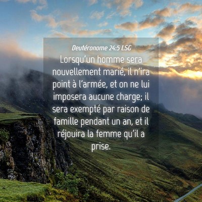 Picture 04 - Deutéronome 24:5 LSG - Lorsqu'un homme sera nouvellement marié, il - Bible Verse Picture