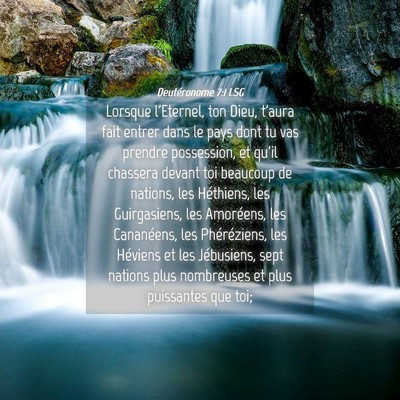 Picture 04 - Deutéronome 7:1 LSG - Lorsque l'Eternel, ton Dieu, t'aura fait entrer - Bible Verse Picture