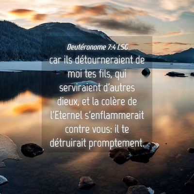 Picture 04 - Deutéronome 7:4 LSG - car ils détourneraient de moi tes fils, qui - Bible Verse Picture