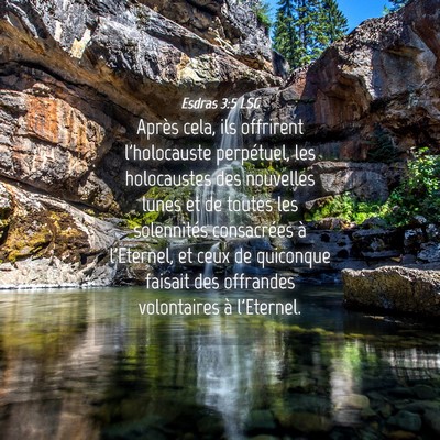 Picture 04 - Esdras 3:5 LSG - Après cela, ils offrirent l'holocauste - Bible Verse Picture