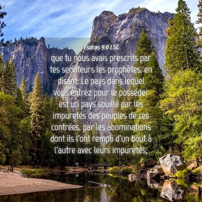 Picture 04 - Esdras 9:11 LSG - que tu nous avais prescrits par tes serviteurs - Bible Verse Picture