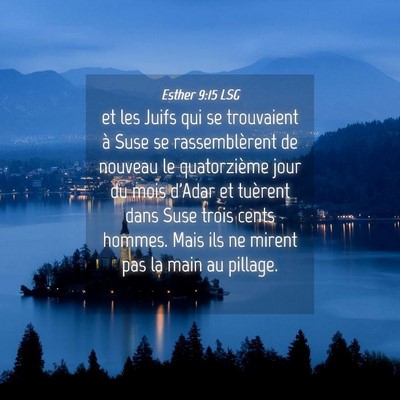 Picture 04 - Esther 9:15 LSG - et les Juifs qui se trouvaient à Suse se - Bible Verse Picture