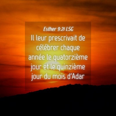 Picture 04 - Esther 9:21 LSG - Il leur prescrivait de célébrer chaque année - Bible Verse Picture