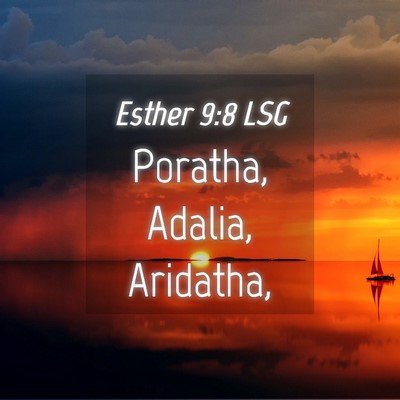 Picture 04 - Esther 9:8 LSG - Poratha, Adalia, - Bible Verse Picture
