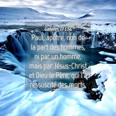 Picture 04 - Galates 1:1 LSG - Paul, apôtre, non de la part des hommes, ni par - Bible Verse Picture