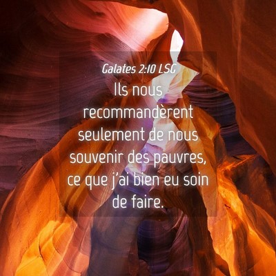 Picture 04 - Galates 2:10 LSG - Ils nous recommandèrent seulement de nous - Bible Verse Picture