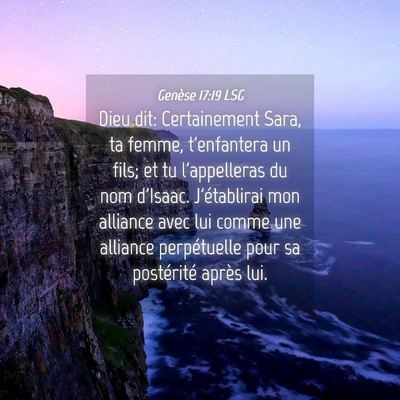 Picture 04 - Genèse 17:19 LSG - Dieu dit: Certainement Sara, ta femme, - Bible Verse Picture