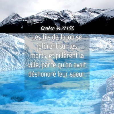Picture 04 - Genèse 34:27 LSG - Les fils de Jacob se jetèrent sur les morts, et - Bible Verse Picture