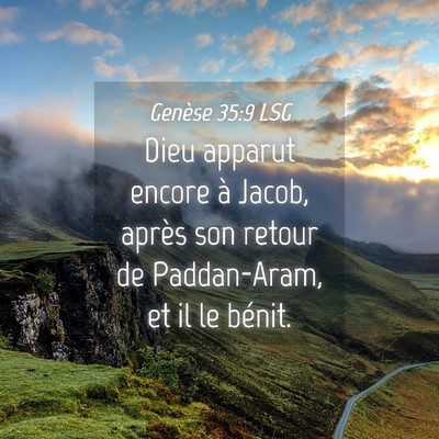 Picture 04 - Genèse 35:9 LSG - Dieu apparut encore à Jacob, après son retour - Bible Verse Picture