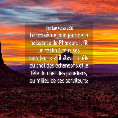 Picture 04 - Genèse 40:20 LSG - Le troisième jour, jour de la naissance de - Bible Verse Picture
