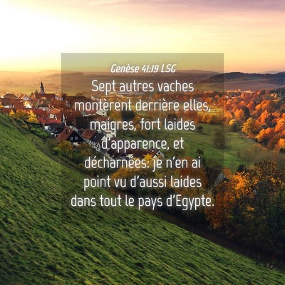 Picture 04 - Genèse 41:19 LSG - Sept autres vaches montèrent derrière elles, - Bible Verse Picture