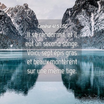 Picture 04 - Genèse 41:5 LSG - Il se rendormit, et il eut un second songe. - Bible Verse Picture