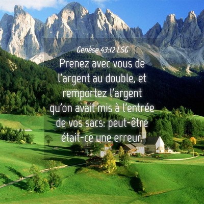 Picture 04 - Genèse 43:12 LSG - Prenez avec vous de l'argent au double, et - Bible Verse Picture
