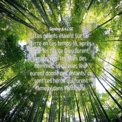 Picture 04 - Genèse 6:4 LSG - Les géants étaient sur la terre en ces - Bible Verse Picture