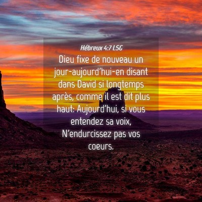 Picture 04 - Hébreux 4:7 LSG - Dieu fixe de nouveau un jour-aujourd'hui-en - Bible Verse Picture