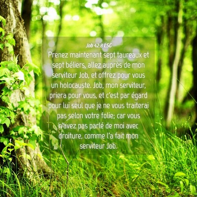 Picture 04 - Job 42:8 LSG - Prenez maintenant sept taureaux et sept béliers, - Bible Verse Picture